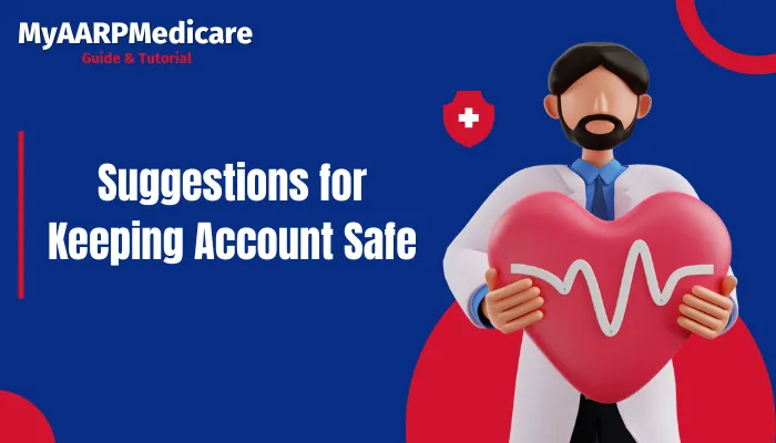 Suggestions for Keeping Account Safe Suggestions for Keeping Account Safe
